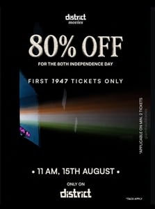 District: Get 80% OFF on movie ticket bookings via the District app