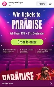 Ownly: Win Tickets to The Paradise | Order & Scratch to Win