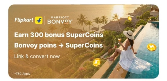 Flipkart x Marriott Bonvoy - Earn 300 supercoins when you sign u is live again p