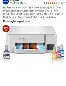 Click to enlarge Brother Ink Tank (Print Scan Copy) DCP-T236 (New Launch) All in One Color Home Printer, 27/11 PPM BK/CL, 150 Sheet Paper Tray, Print Upto 7.5K Pages in Black & 5K in Color Each (CMY),Free Installation