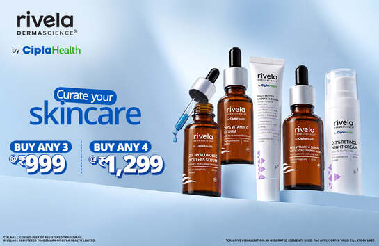 Rivela by Cipla Health Skincare – Buy Any 3 @ ₹999 | Buy Any 4 @ ₹1,299