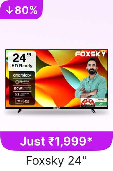(Upcoming Loot) Foxsky Smart Tv Starting at ₹1,999