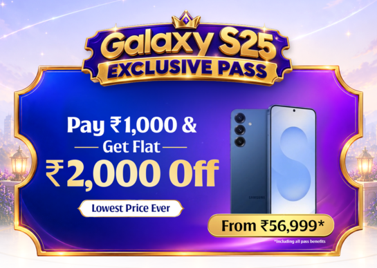 Samsung Galaxy S25 Exclusive Pass Flat ₹2,000