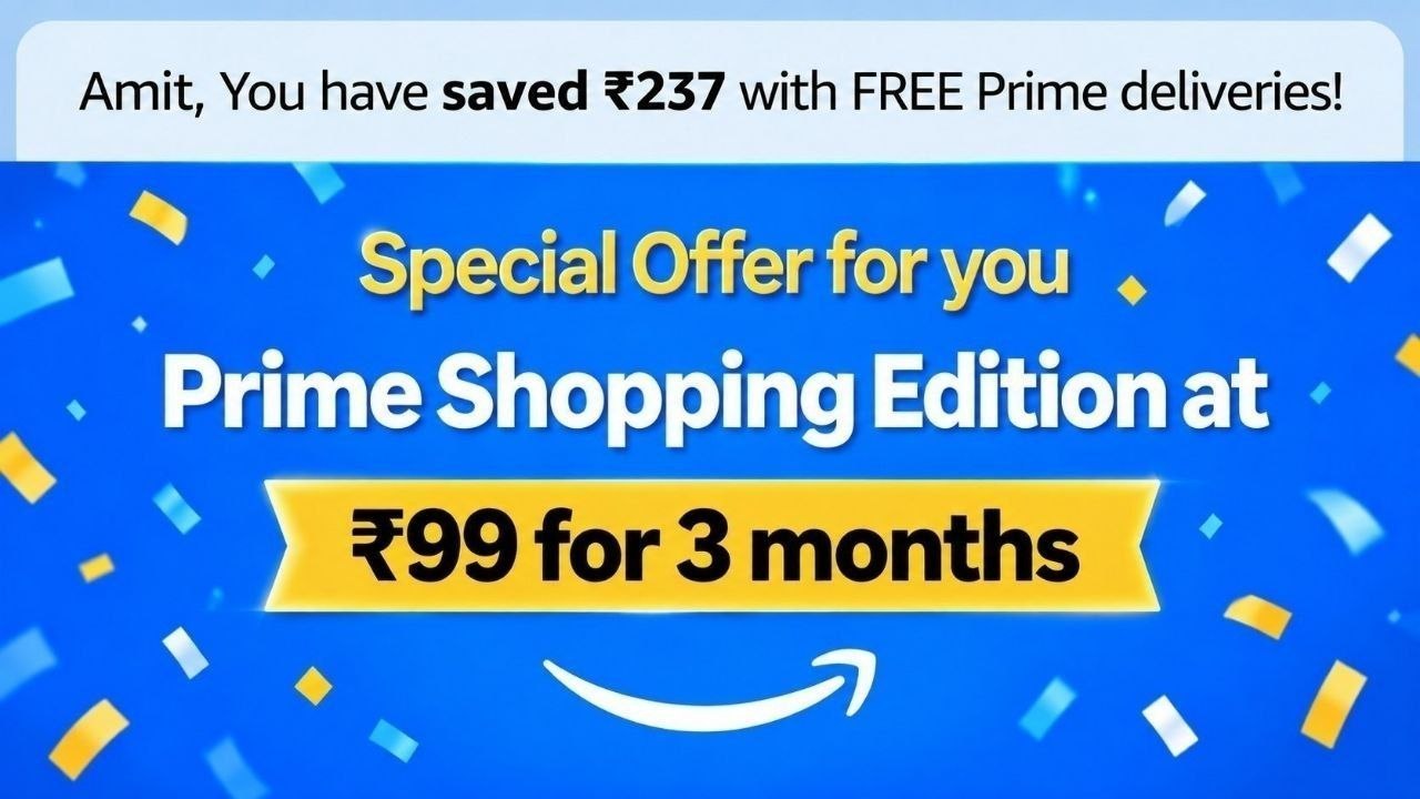 Click to enlarge Saal Ka Bada Sale Aane Wala Hai 🔥 Amazon Prime Shopping Edition at ₹99 For 3 Months