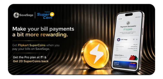 Click to enlarge Flipkart - Get the SaveSage Pro Plan @1 & Get 20 SuperCoins Back