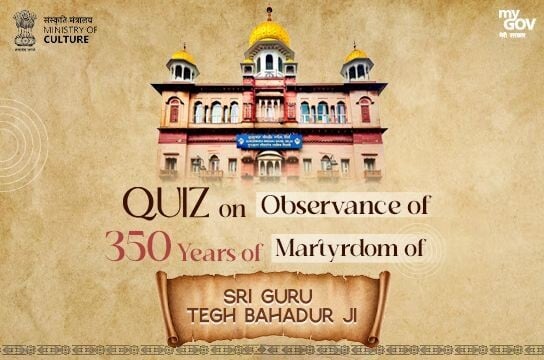 350 YEARS OF MARTYRDOM OF SRI GURU TEGH BAHADUR JI