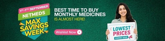 Netmeds - September Max Savings Week | Upto 80% Off