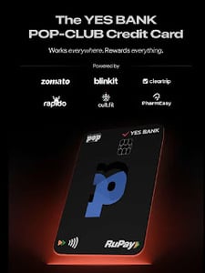 LIFE TIME FREE - YES BANK POP CLUB Rupay Credit Card Rewards