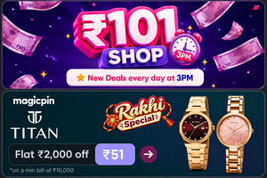 Magicpin 101 Shop : Titan Rakhi Special – Flat ₹2,000 OFF on ₹10,000 Bill