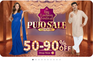 Myntra Big Fashion Festival PUJOSALE upto 90% off
