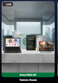 Watch Liveshop ,Extra ₹500 off on Tablets