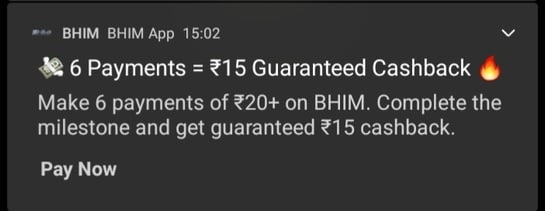 Bhim - Get Rs15 Cashback on doing 6 payment of Rs20 milestone rewards(user specific)